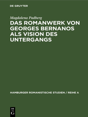 cover image of Das Romanwerk von Georges Bernanos als Vision des Untergangs